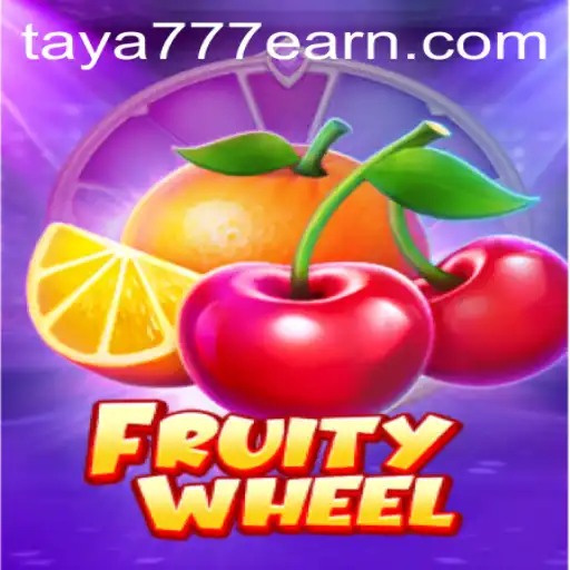 Dive into the World of FruityWheel with Taya 777