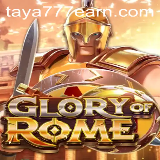 Exploring GloryofRome and the Influence of Taya 777