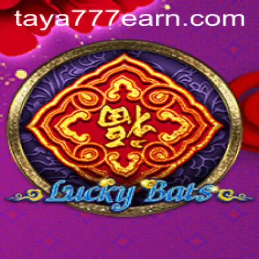 Explore the Fascinating World of LuckyBats: A New Gaming Sensation with Taya 777