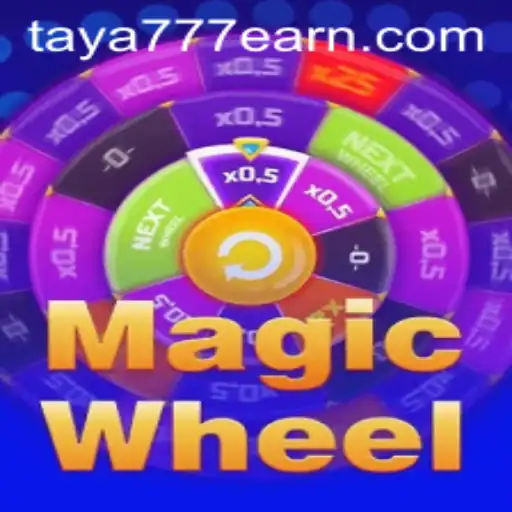 MagicWheel: Spin Your Way to Adventure with Taya 777