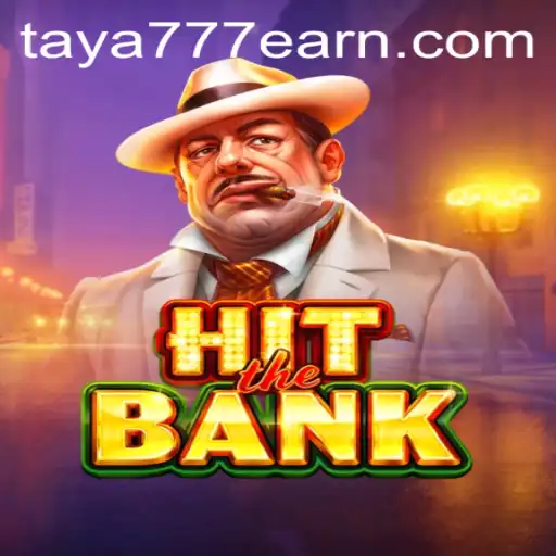 Exploring the Exciting World of HitTheBank and Taya 777